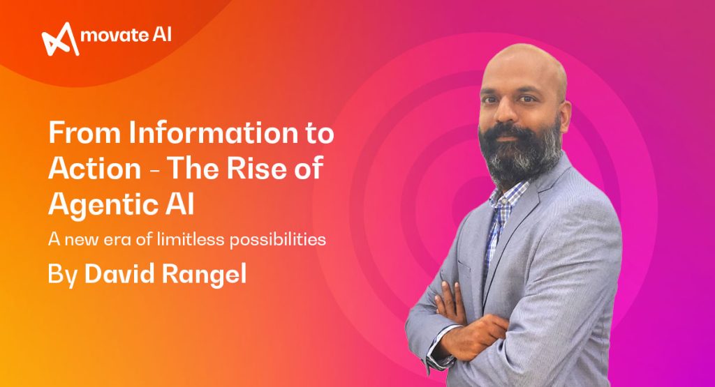 From Information to Action – The Rise of Agentic AI