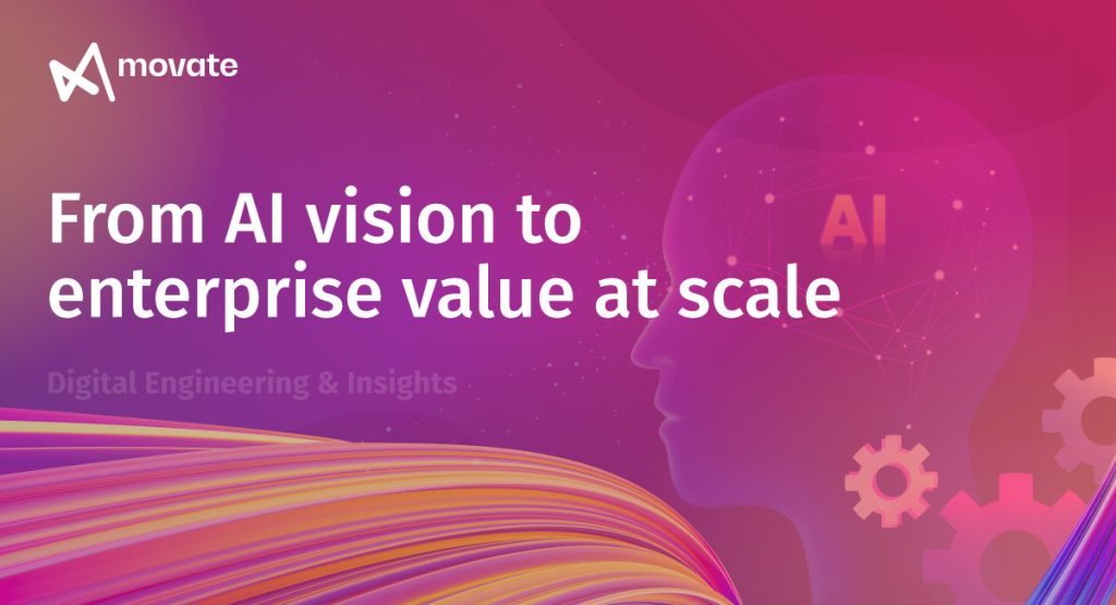 From AI vision to enterprise value at scale