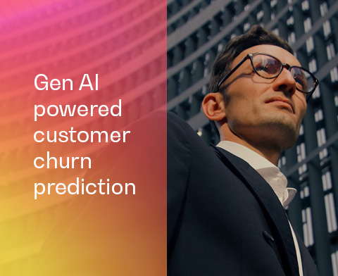 Gen AI-powered customer churn prediction – AI-powered cost-effective churn management