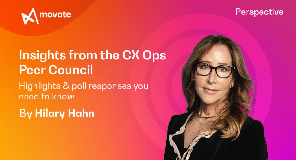 Insights from the CX Ops Peer Council