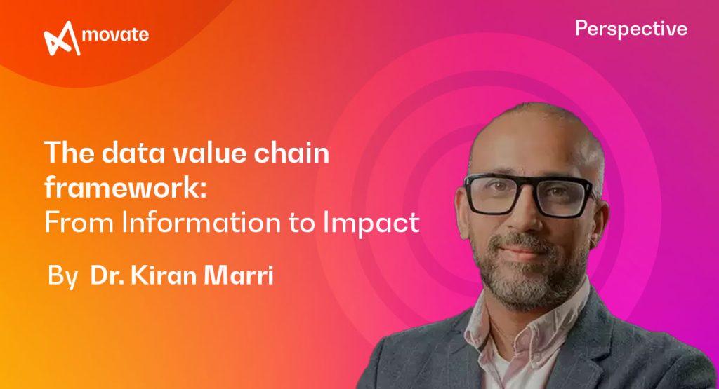 The data value chain framework: From Information to Impact