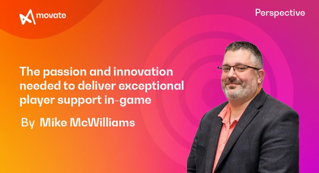 The passion and innovation needed to deliver exceptional player support in-game