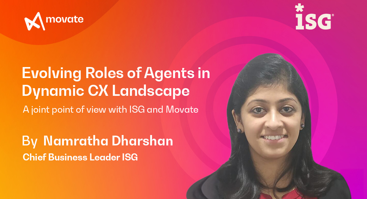 Evolving Roles of Agents in Dynamic CX Landscape