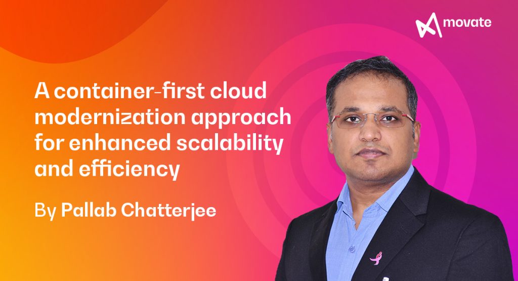 A container-first cloud modernization approach for enhanced scalability and efficiency