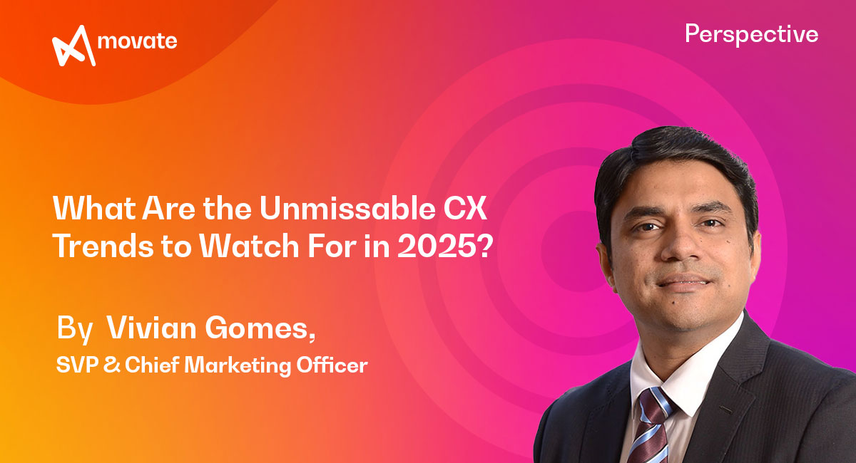 What Are the Unmissable CX Trends to Watch For in 2025?